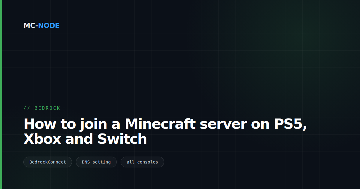 How to join a Minecraft server on PS5, Xbox and Switch