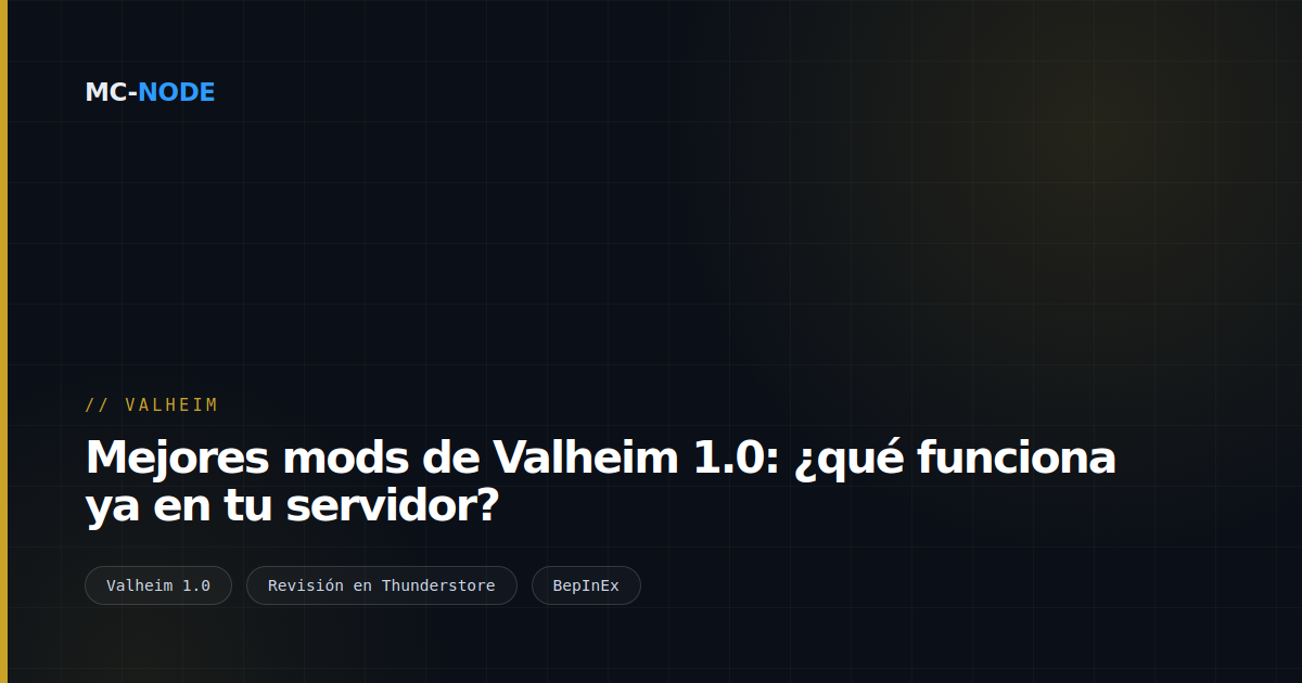 Mejores mods de Valheim 1.0: ¿qué funciona ya en tu servidor?