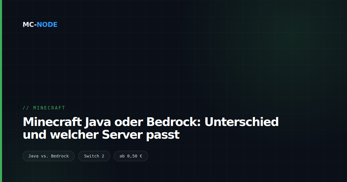Minecraft Java oder Bedrock: Unterschied und welcher Server passt