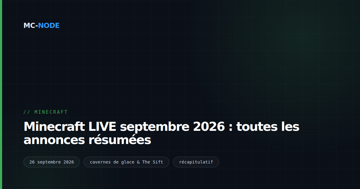 Minecraft LIVE septembre 2026 : toutes les annonces résumées