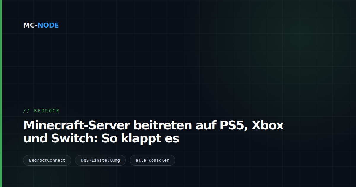 Minecraft-Server beitreten auf PS5, Xbox und Switch: So klappt es