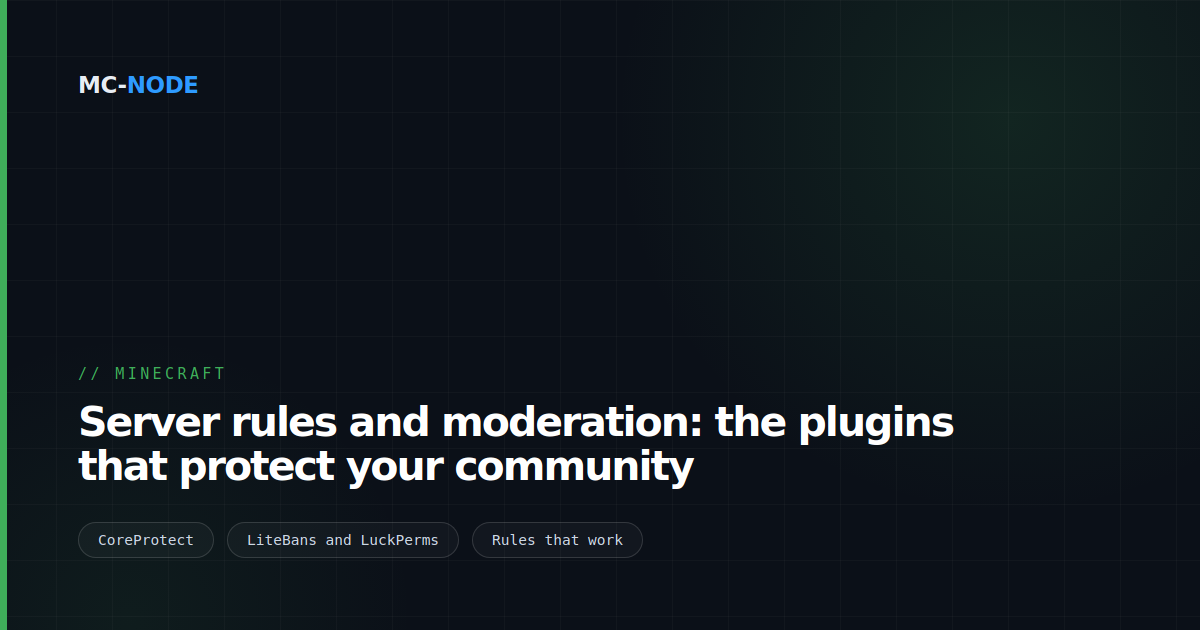 Server rules and moderation: the plugins that protect your community