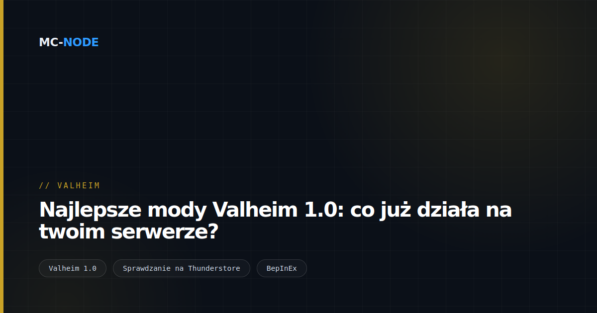 Najlepsze mody Valheim 1.0: co już działa na twoim serwerze?