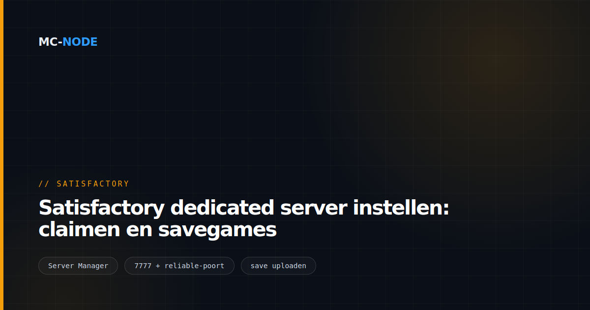 Satisfactory dedicated server instellen: claimen en savegames