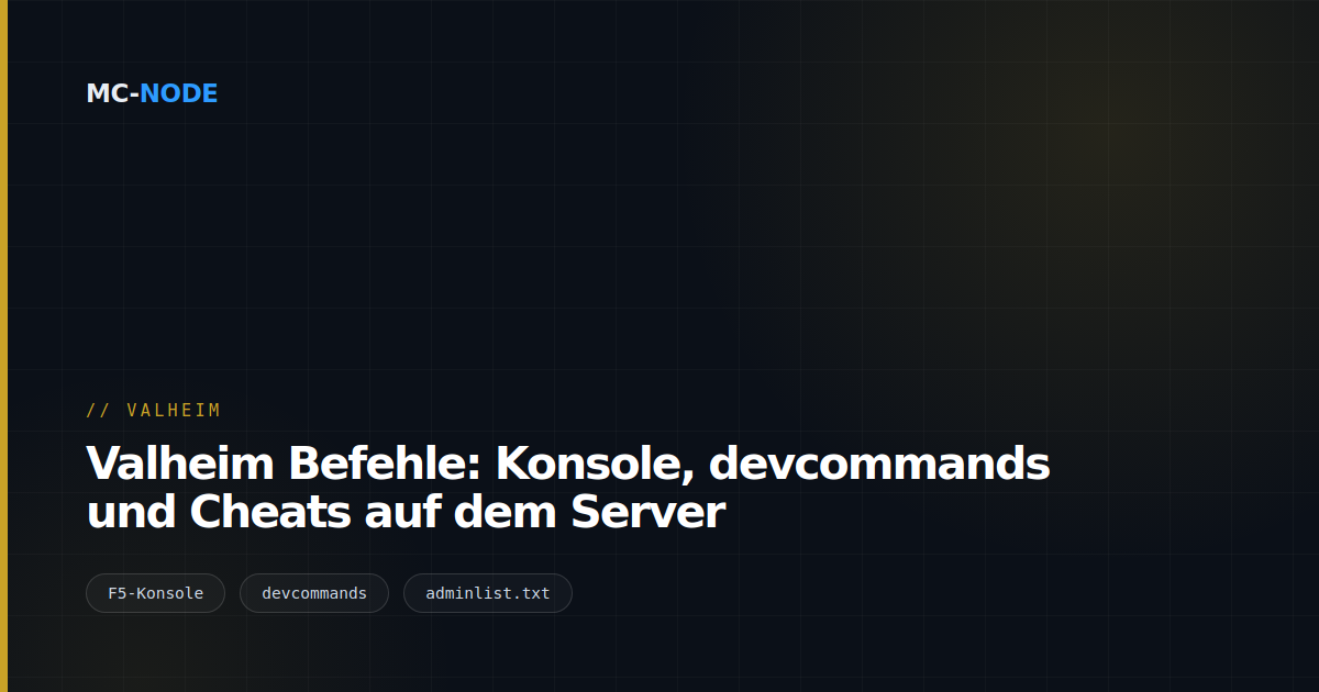 Valheim Befehle: Konsole, devcommands und Cheats auf dem Server