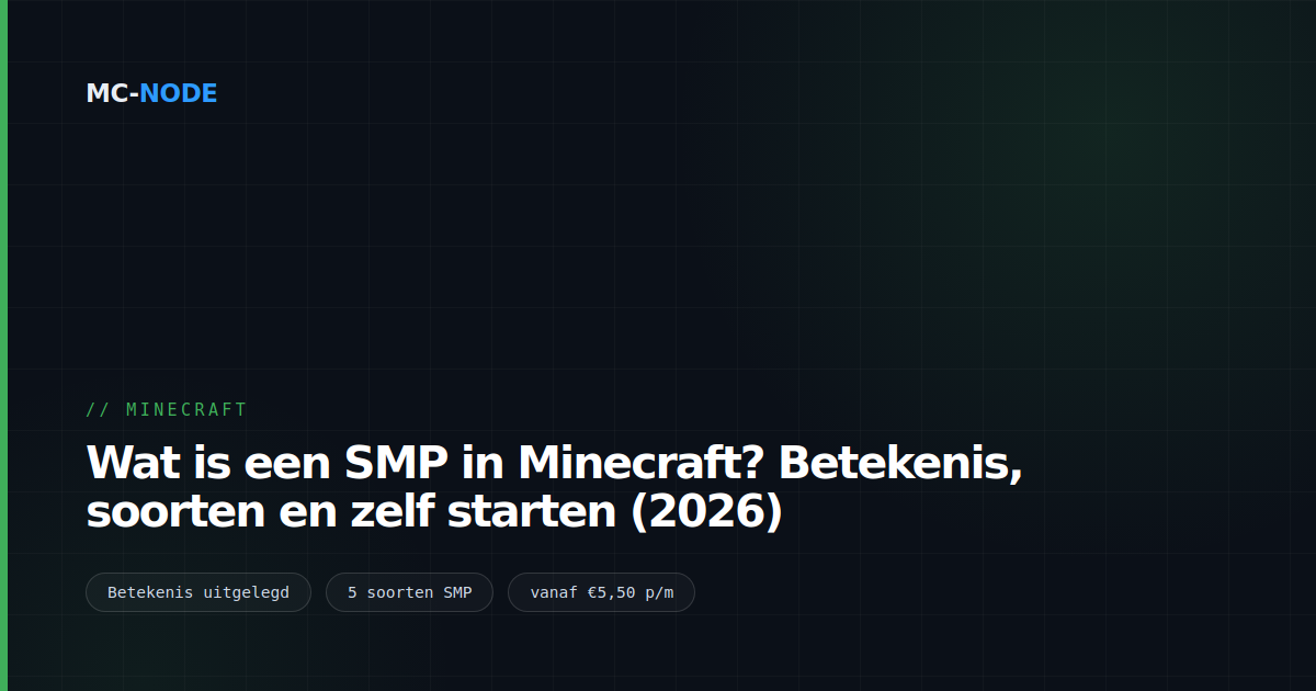 Wat is een SMP in Minecraft? Betekenis, soorten en zelf starten (2026)