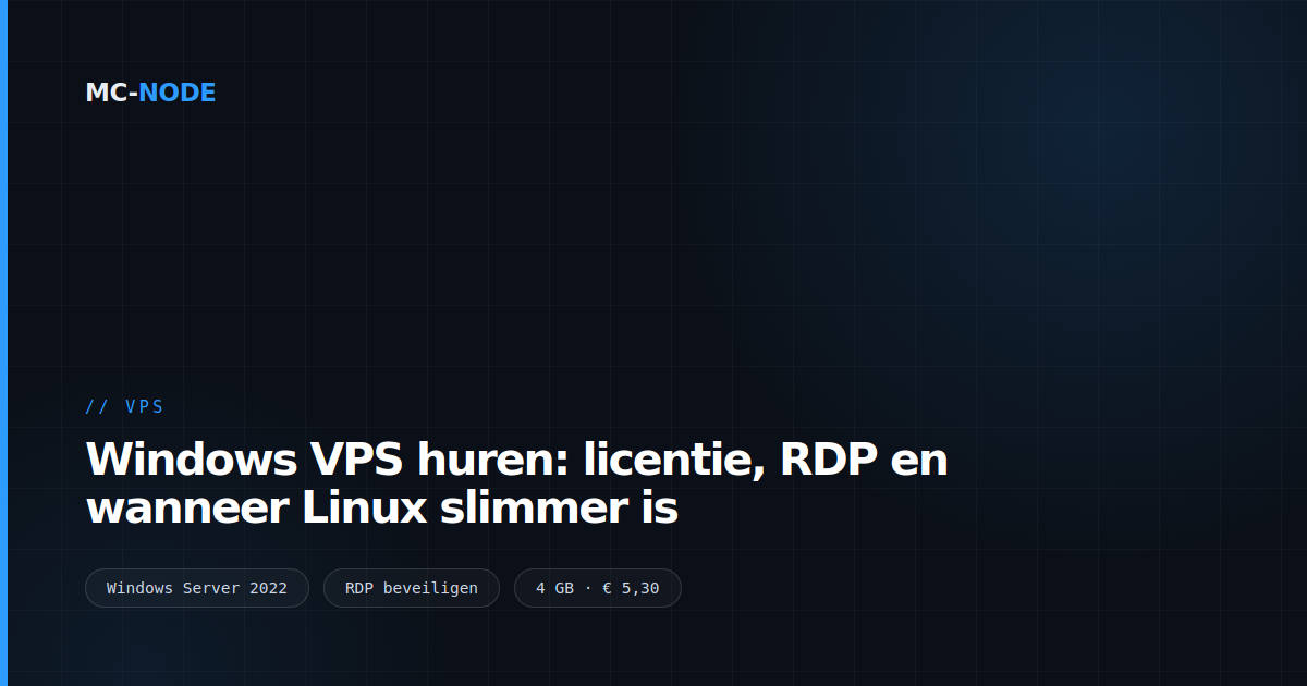 Windows VPS huren: licentie, RDP en wanneer Linux slimmer is