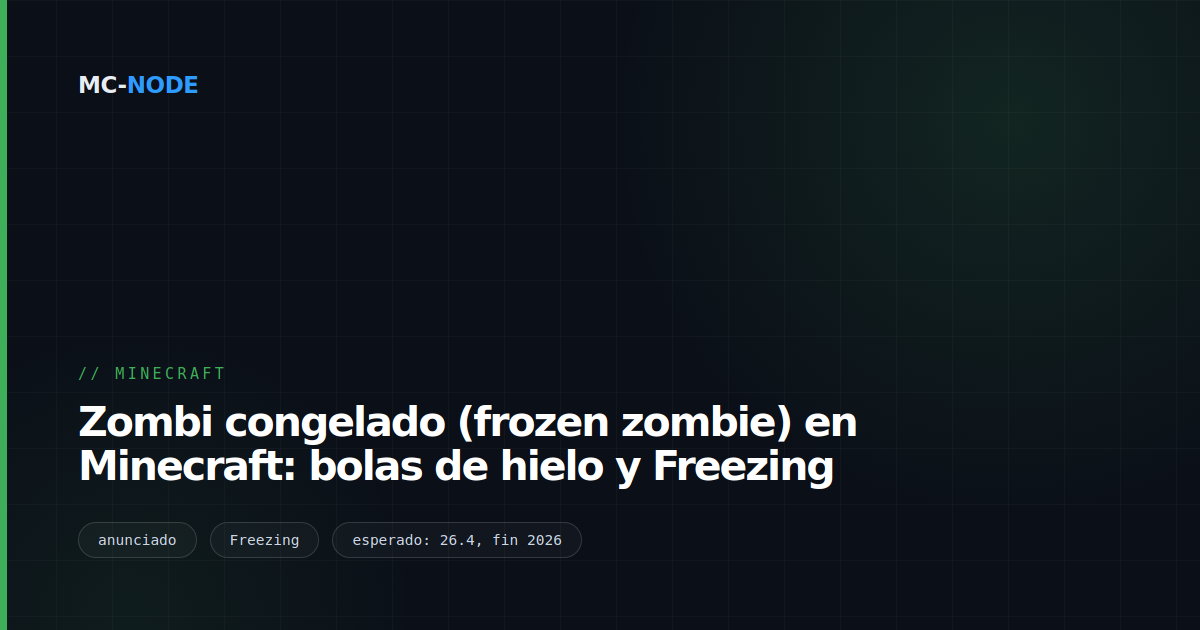 Zombi congelado (frozen zombie) en Minecraft: bolas de hielo y Freezing
