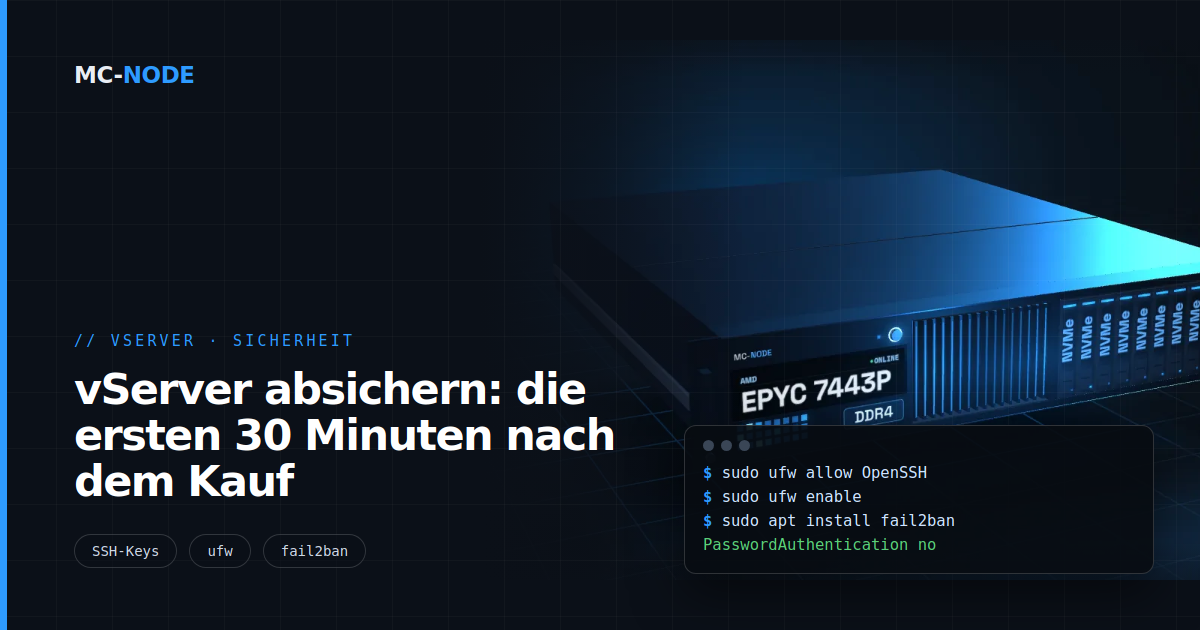 vServer absichern: die ersten 30 Minuten nach dem Kauf